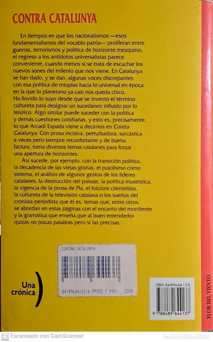 Libros de segunda mano: Contra Catalunya - Arcadi Espada - Foto 2