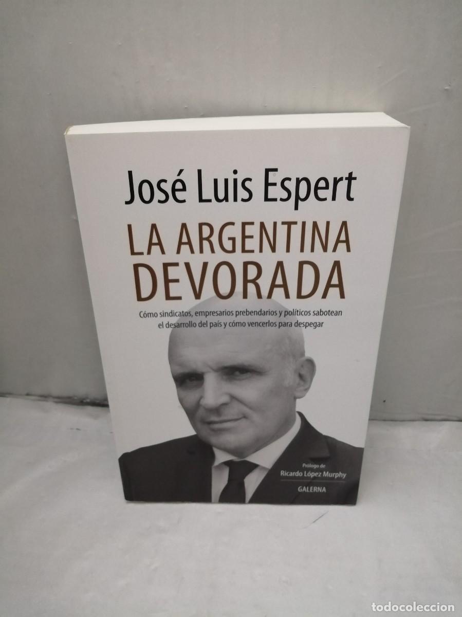 Libri di seconda mano: La Argentina Devorada