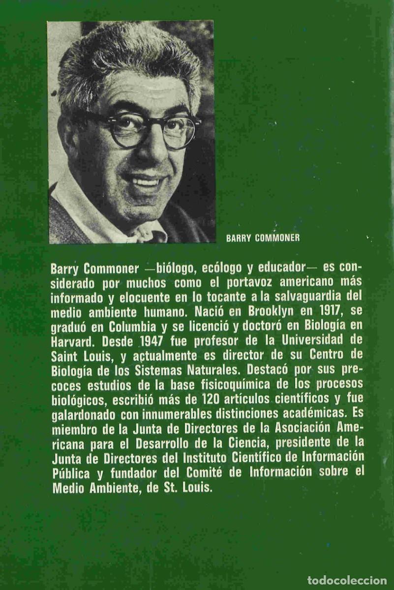 Libros de segunda mano: El c&iacute;rculo que se cierra. Barry Commoner. 1978 - Foto 2