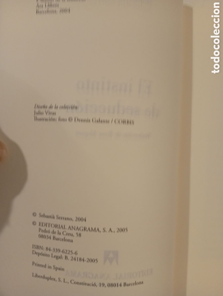 Libros de segunda mano: EL INSTINTO DE SEDUCCI&Oacute;N. SEBASTI&Agrave; SERRANO. ANAGRAMA. - Foto 5