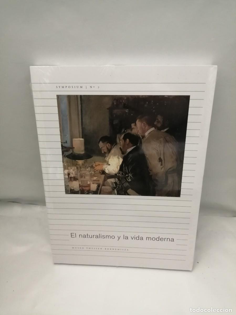 Libri di seconda mano: El Naturalismo y la vida moderna (sin recorrido comercial, COMO NUEVO)