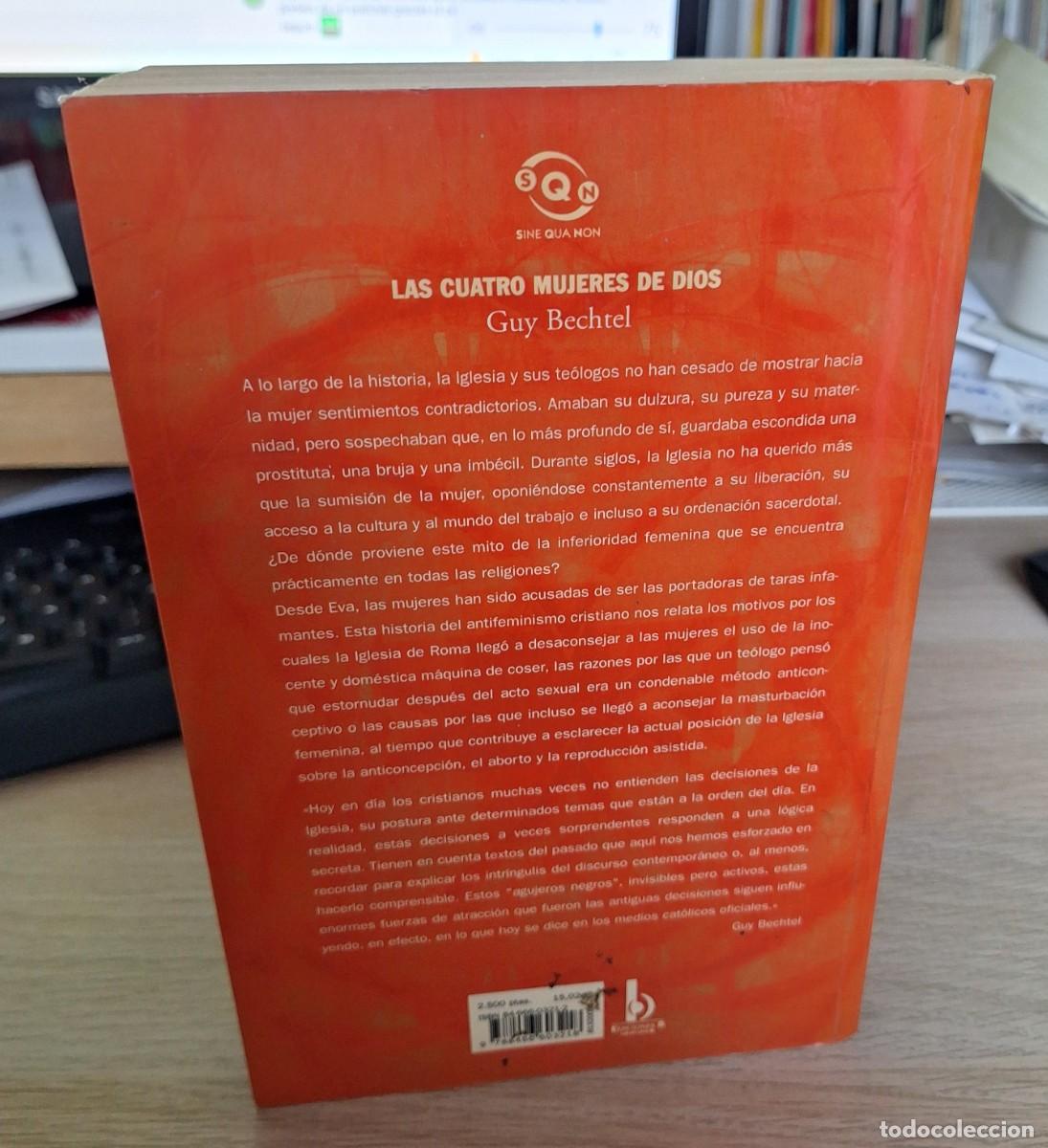 Libros de segunda mano: LAS CUATRO MUJERES DE DIOS - BECHTEL, GUY - Foto 2