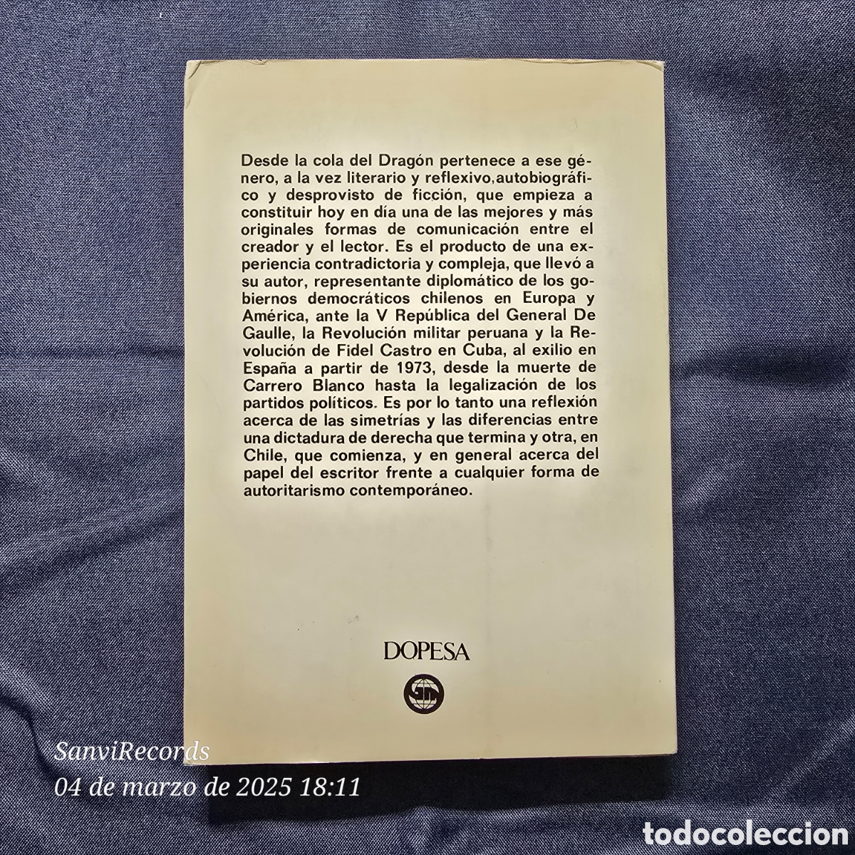 Libros de segunda mano: DESDE LA COLA DEL DRAGON (JORGE EDWARDS) (DOPESA) - Foto 2
