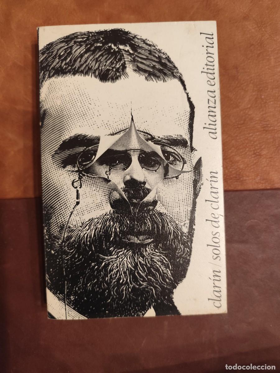 Libros de segunda mano: Leopoldo Alas &ldquo;Clar&iacute;n&rdquo;. SOLOS DE CLAR&Iacute;N. Colecci&oacute;n Austral. - Foto 1