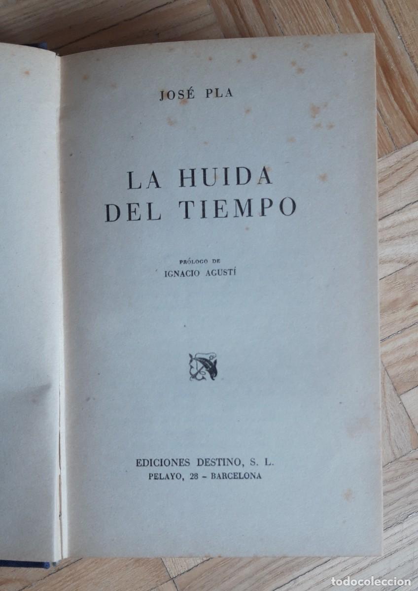 Libros de segunda mano: Jos&eacute; Pla. La huida del Tiempo. - Foto 1