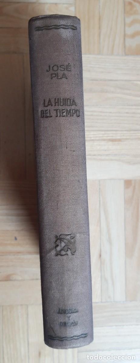 Libros de segunda mano: Jos&eacute; Pla. La huida del Tiempo. - Foto 2