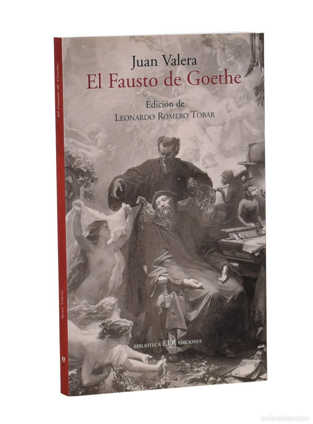 Libros de segunda mano: EL FAUSTO DE GOETHE - VALERA, Juan - Foto 1