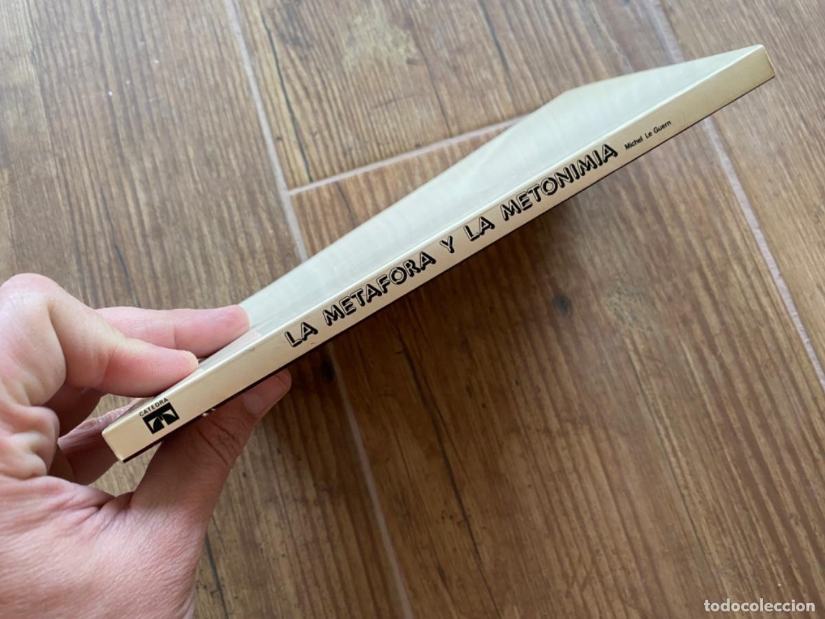 Libros de segunda mano: LA MET&Aacute;FORA Y LA METONIMIA. - Michel Le Guern - Foto 2