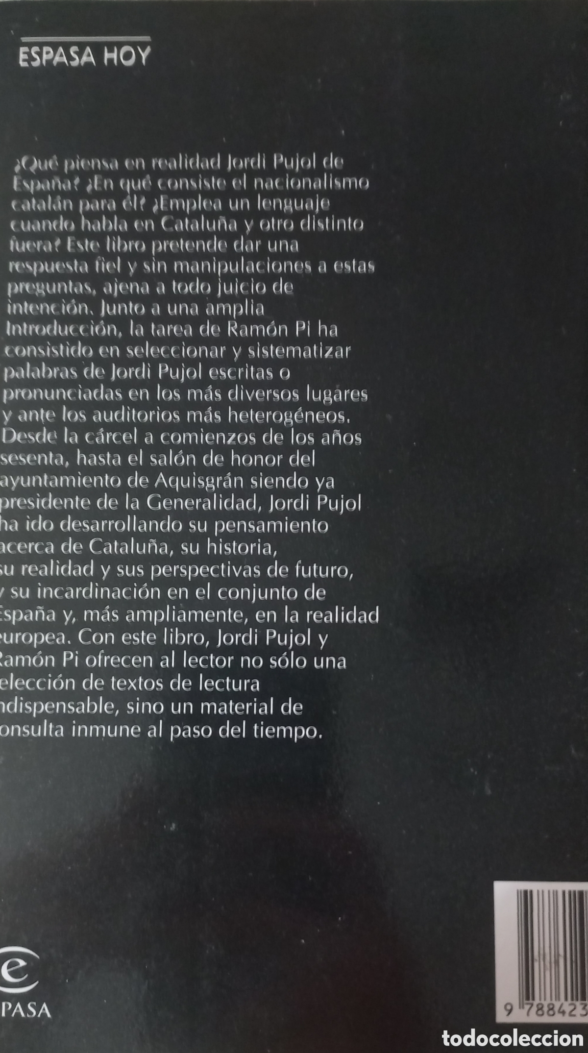 Libros de segunda mano: JORDI PUJOL. CATALU&Ntilde;A-ESPA&Ntilde;A. - Foto 2