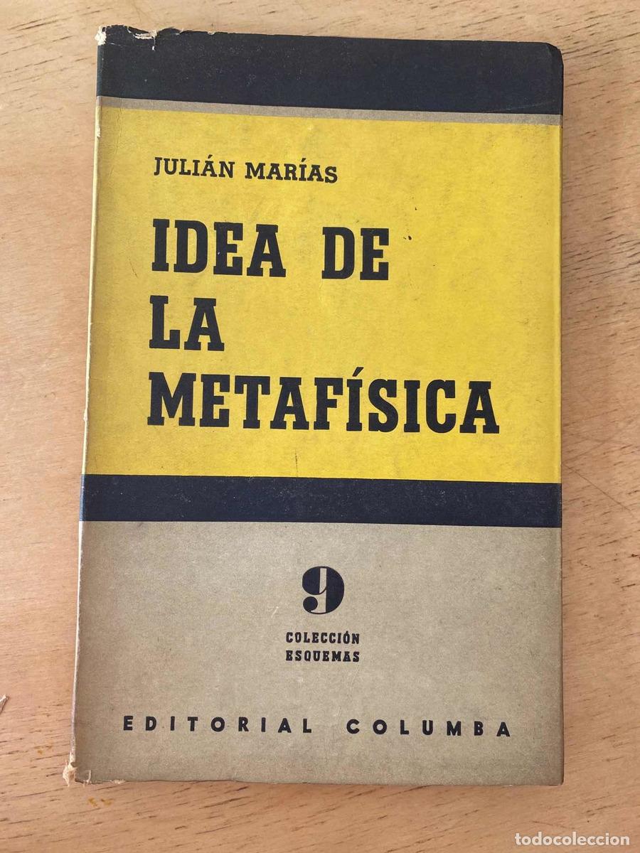 Libros de segunda mano: Idea de la metafisica - Julian Mar&iacute;as - Foto 1
