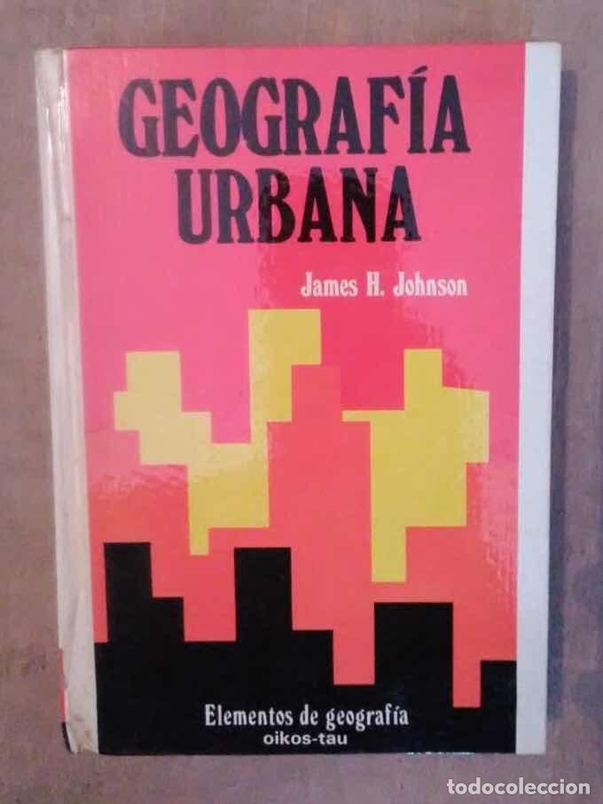 Libros de segunda mano: Geograf&iacute;a urbana - James H. Johnson - Foto 1