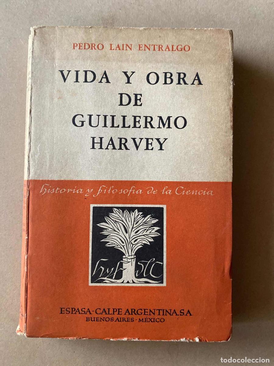 Libros de segunda mano: Vida y obra de Guillermo Harvey - Lain Entralgo Pedro - Foto 1