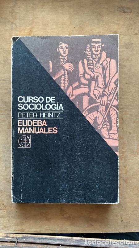 Libros de segunda mano: Curso de sociologia - Heintz Peter - Foto 1