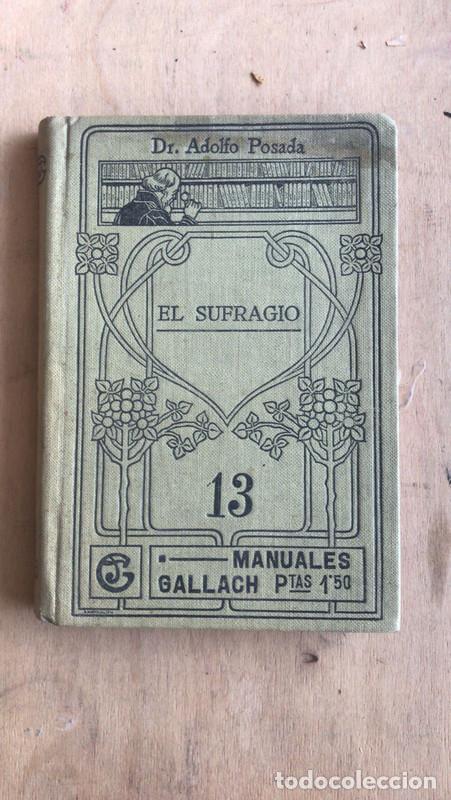 Libros de segunda mano: El sufragio - Adolfo Posada - Foto 1