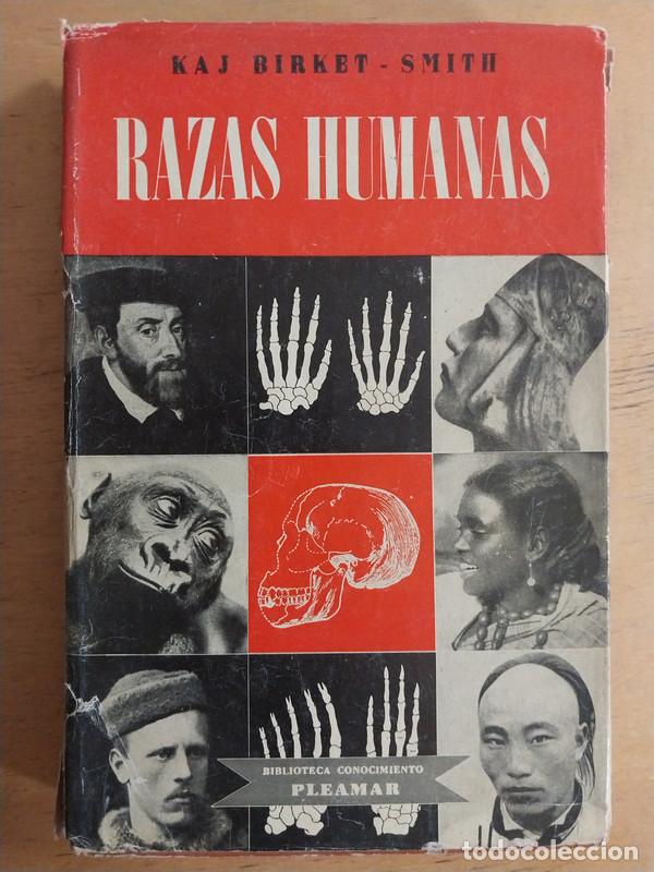 Libros de segunda mano: Razas humanas - Birket Smith K. - Foto 1