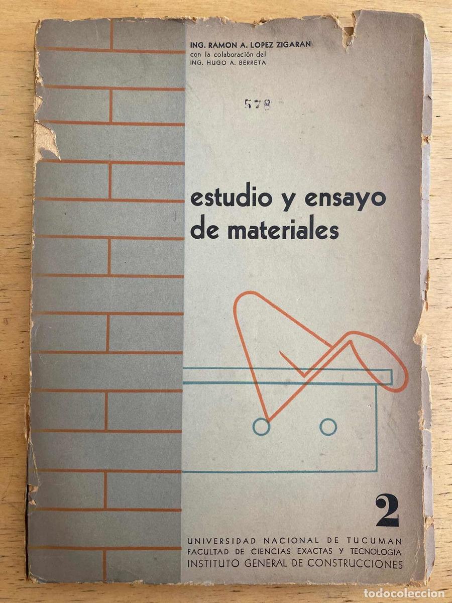 Libros de segunda mano: Estudio y ensayo de materiales - Lopez Zigaran Ram&oacute;n - Foto 1