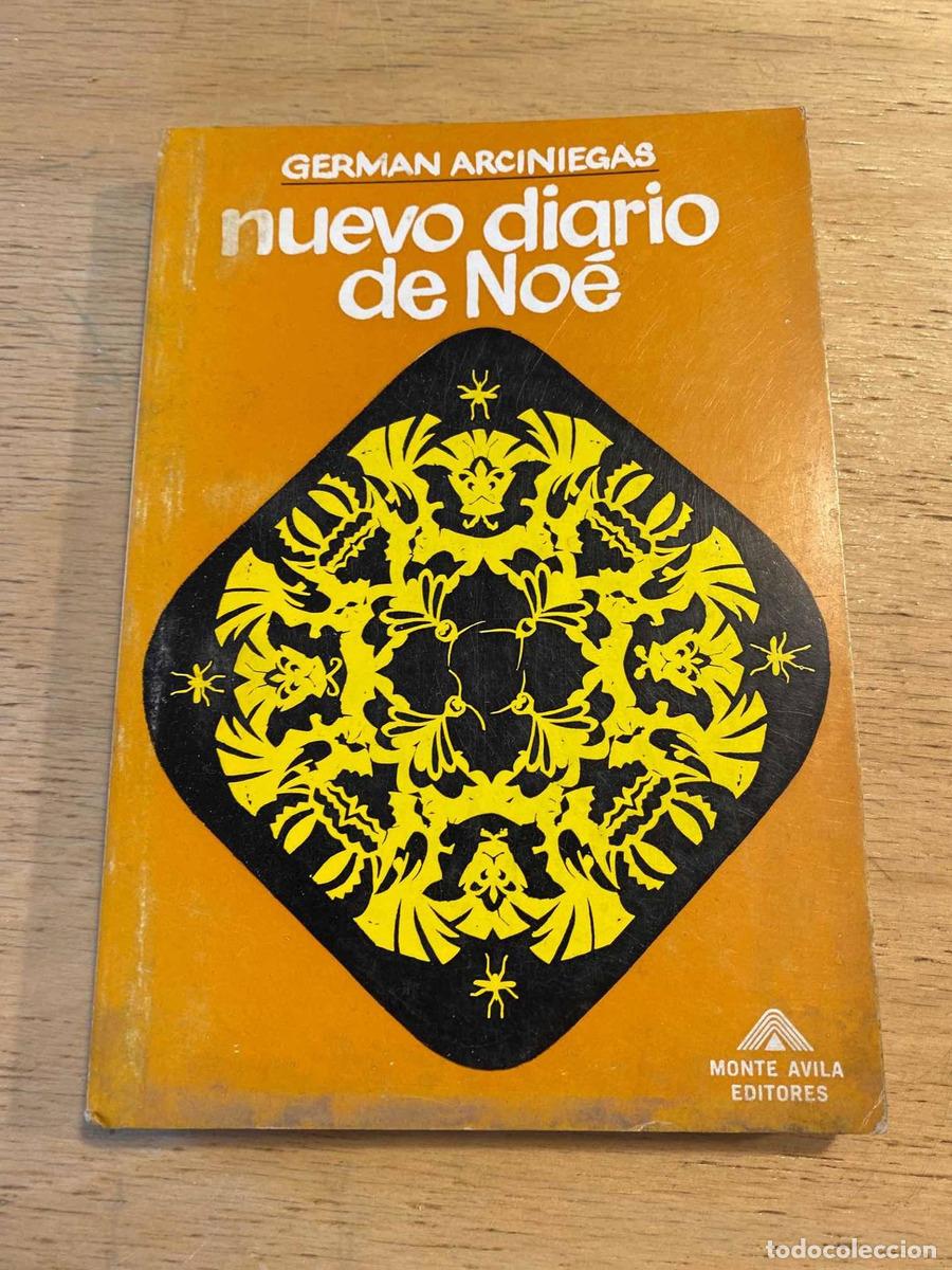 Libros de segunda mano: Nuevo diario de Noe - Arciniegas German - Foto 1