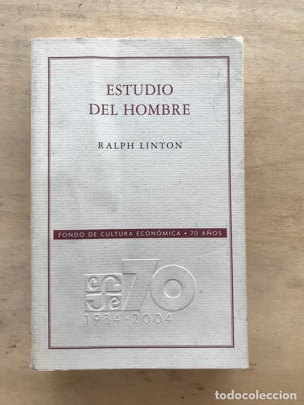 Libros de segunda mano: Estudio del hombre - Linton Ralph - Foto 1