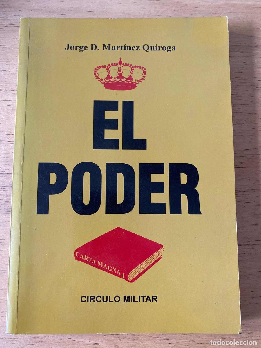 Libros de segunda mano: El Poder - Jorge D. Martinez Quiroga - Foto 1