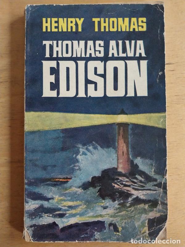Libros de segunda mano: Thomas Alva Edison - Henry Thomas - Foto 1