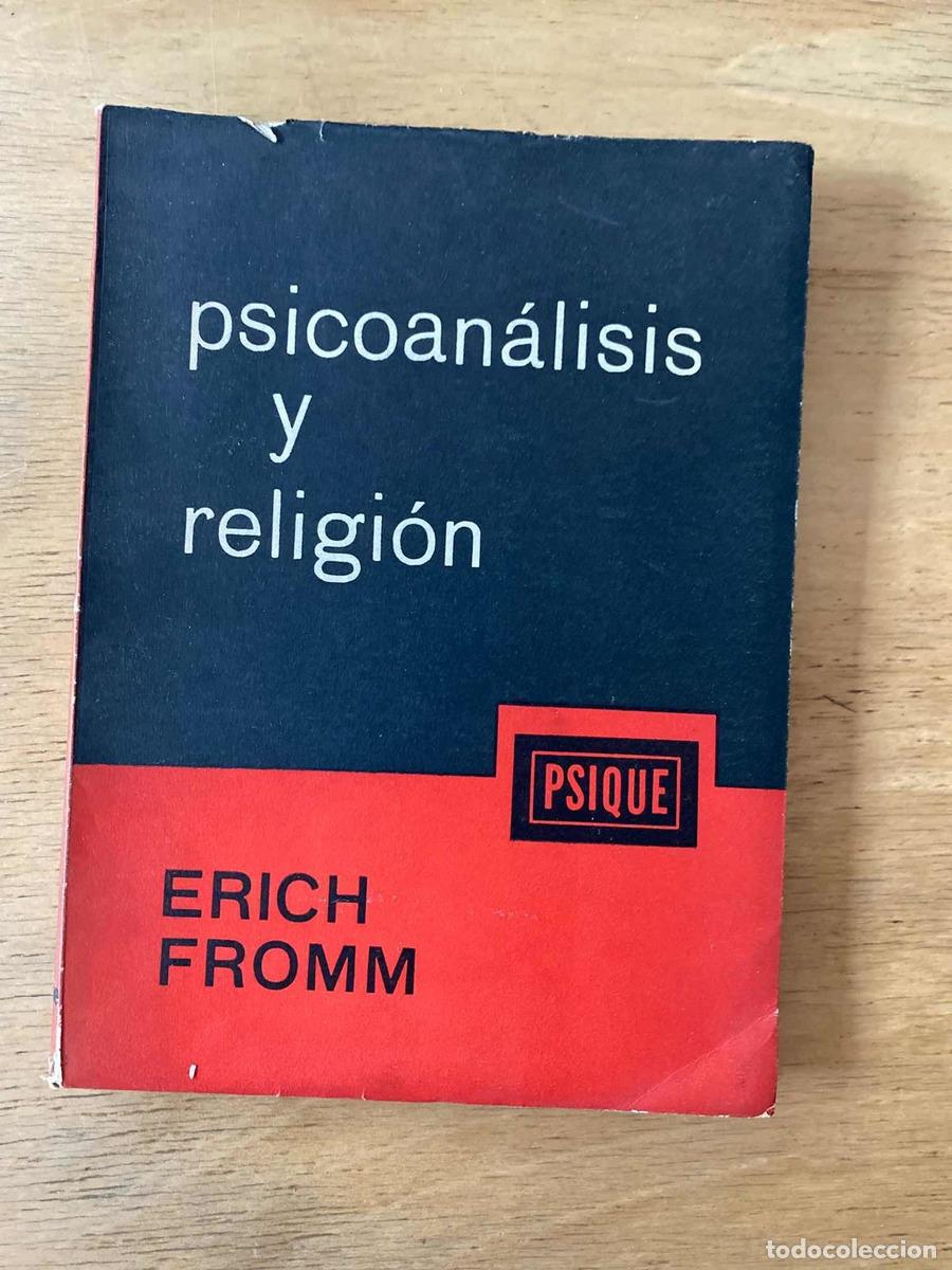 Libros de segunda mano: Psicoanalisis y religion - Erich Fromm - Foto 1
