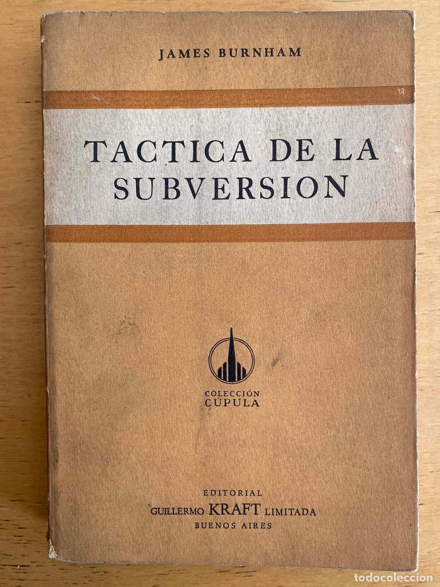 Libros de segunda mano: Tactica de la subversion - Burnham James - Foto 1