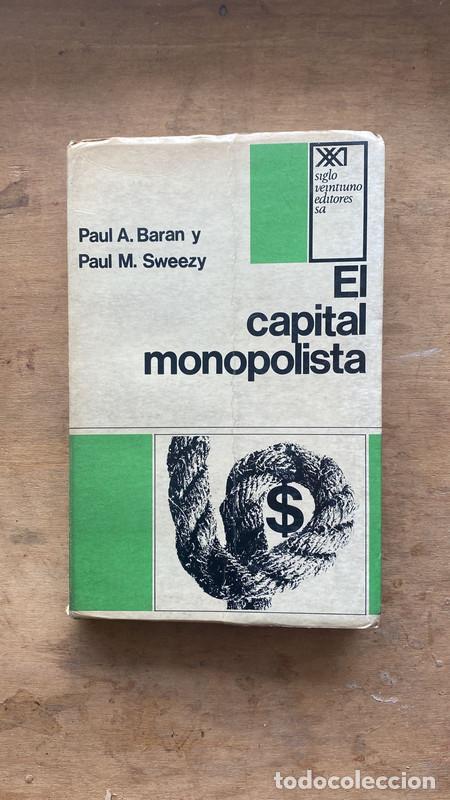 Libros de segunda mano: El capital monopolista - Baran; Sweezy - Foto 1