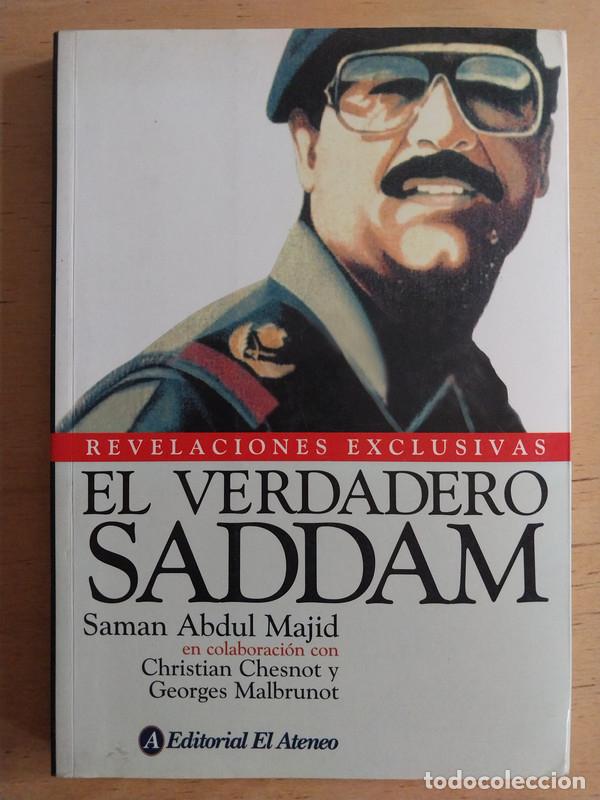 Libros de segunda mano: El verdadero Saddam - Saman Abdul Majid - Foto 1