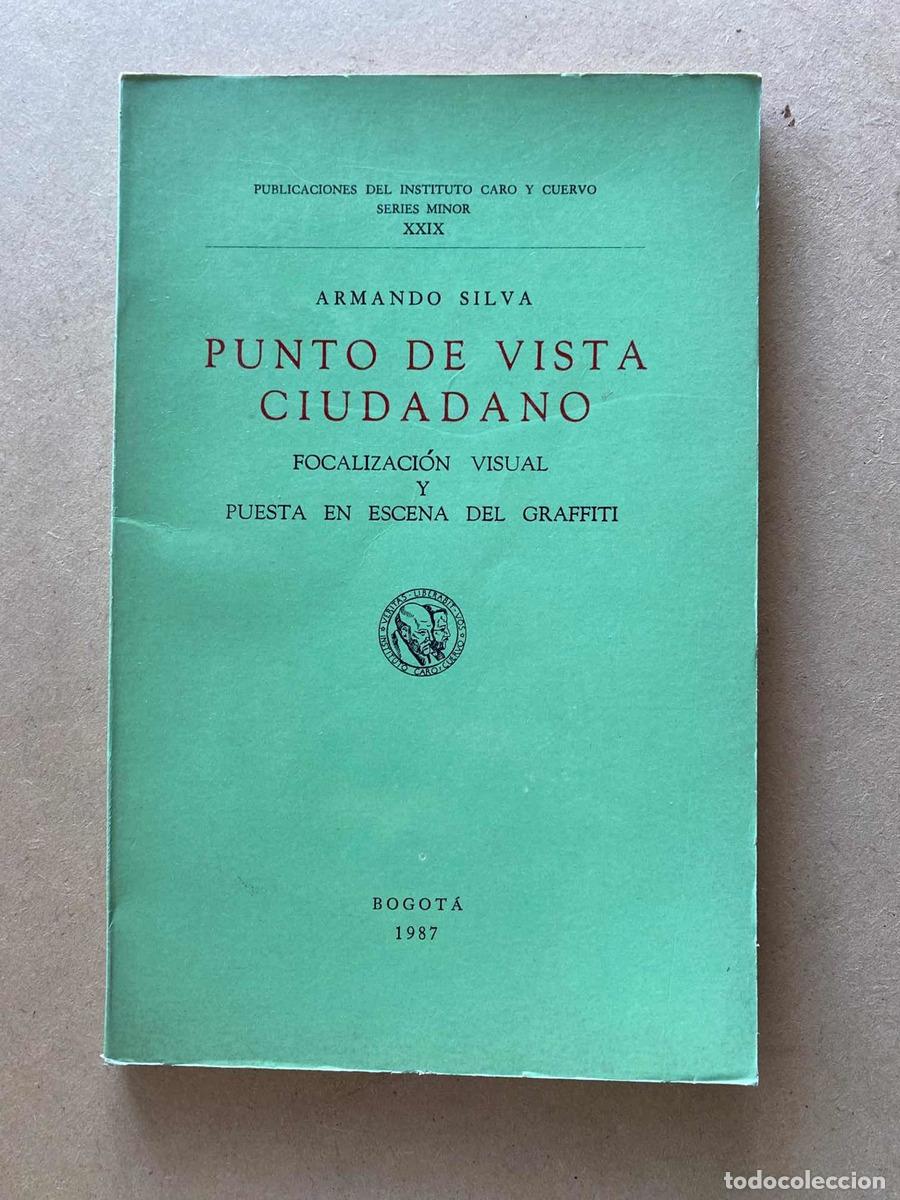Libros de segunda mano: Punto de Vista Ciudadano - Armando Silva - Foto 1
