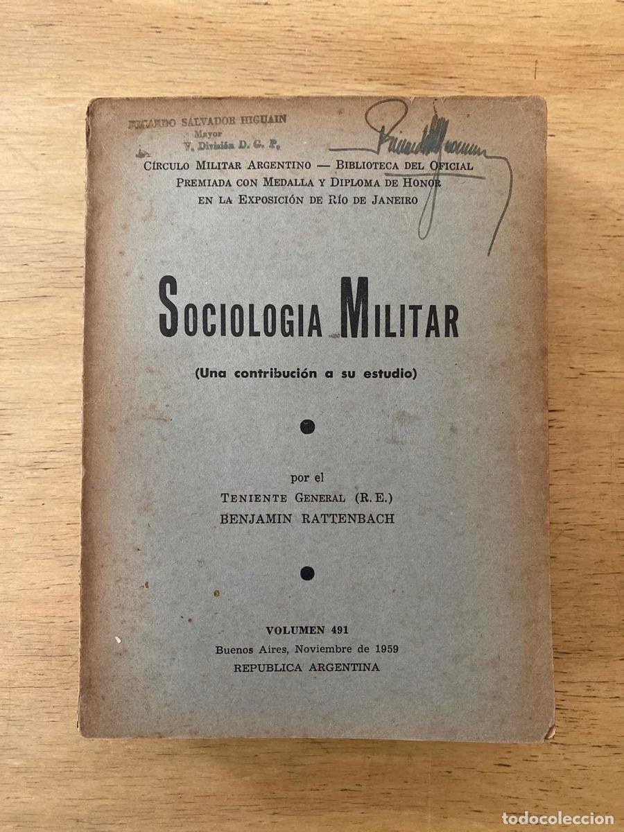 Libros de segunda mano: Sociologia militar - Benjamin Rattenbach - Foto 1