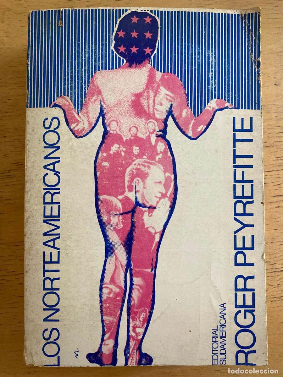Libros de segunda mano: Los norteamericanos - Peyrefitte Roger - Foto 1