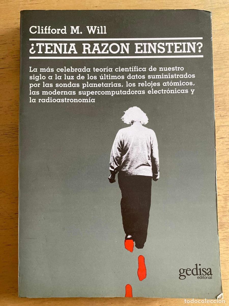 Libros de segunda mano: &iquest;Ten&iacute;a raz&oacute;n Einstein? - Clifford M. Will - Foto 1