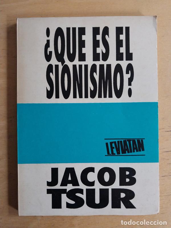 Libros de segunda mano: &iquest;Qu&eacute; es el sionismo? - Jacob Tsur - Foto 1