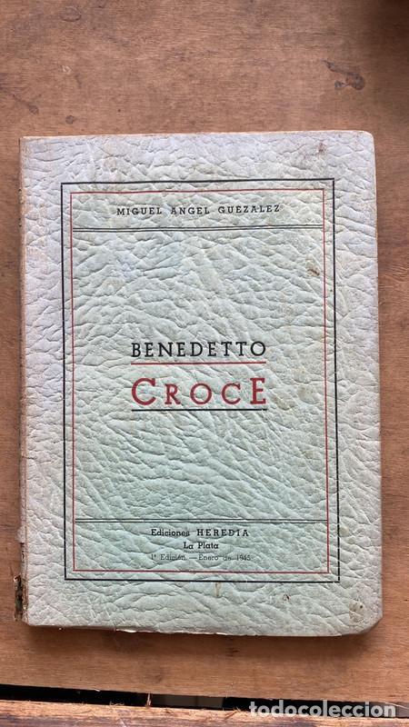 Libros de segunda mano: Benedetto Croce - Guezalez Miguel Angel - Foto 1