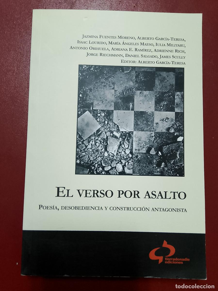 Libros de segunda mano: VV.AA.: El verso por asalto. Poes&iacute;a, desobediencia y construcci&oacute;n antagonista