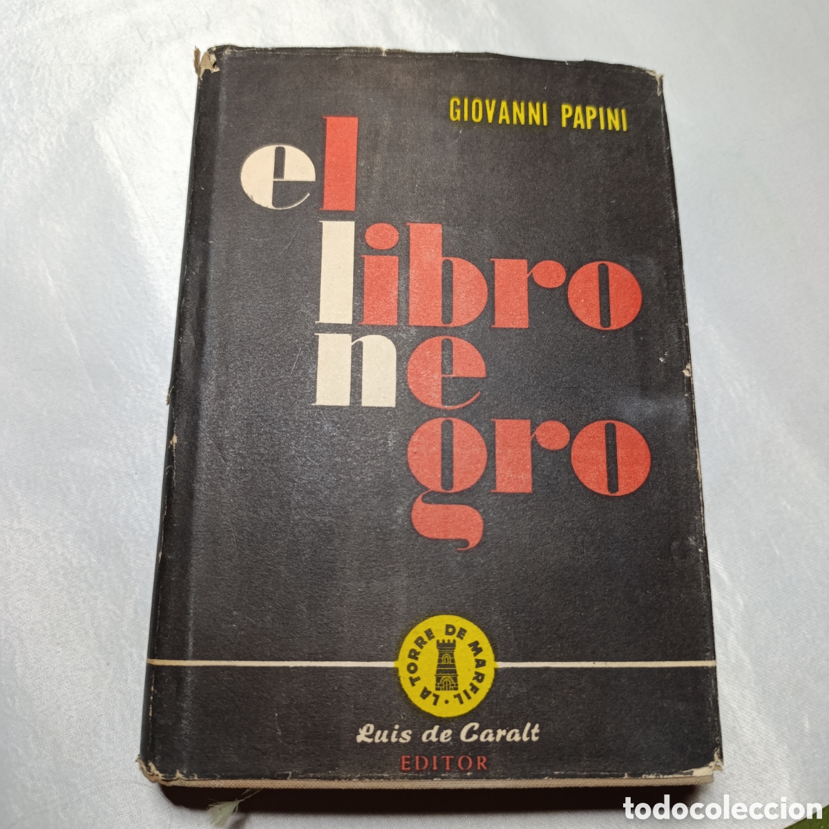 Libros de segunda mano: ENSAYO,EL LIBRO NEGRO. GIOVANNI PAPINI,A&Ntilde;O 1954. - Foto 1