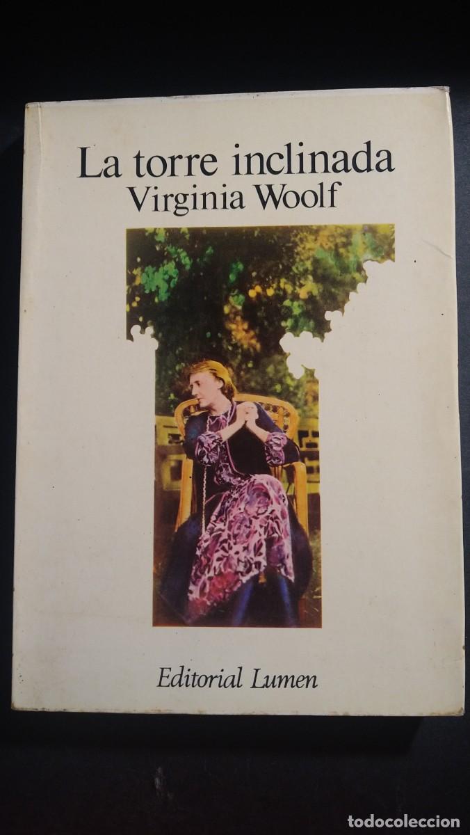 Libros de segunda mano: LA TORRE INCLINADA - VIRGINIA WOOLF - Foto 1