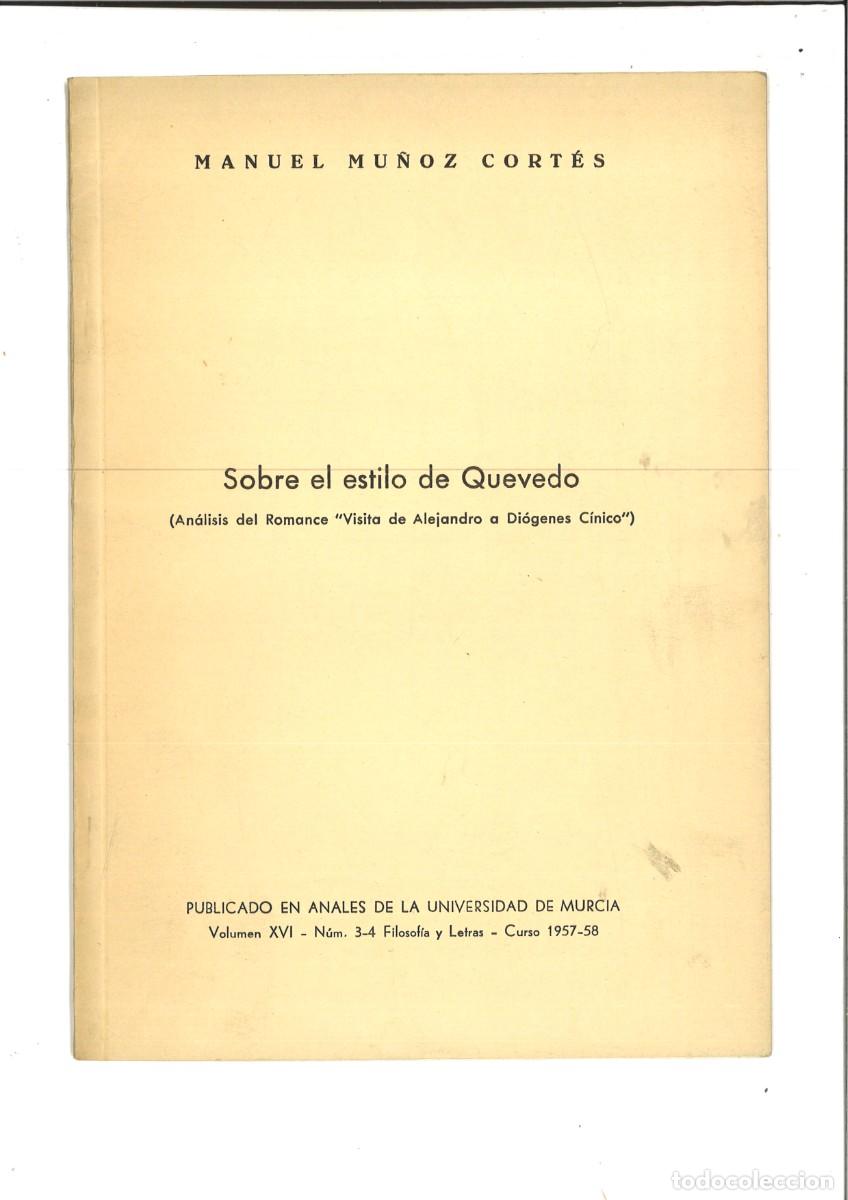 Libros de segunda mano: SOBRE EL ESTILO DE QUEVEDO. Manuel Mu&ntilde;oz Cortes - Foto 1