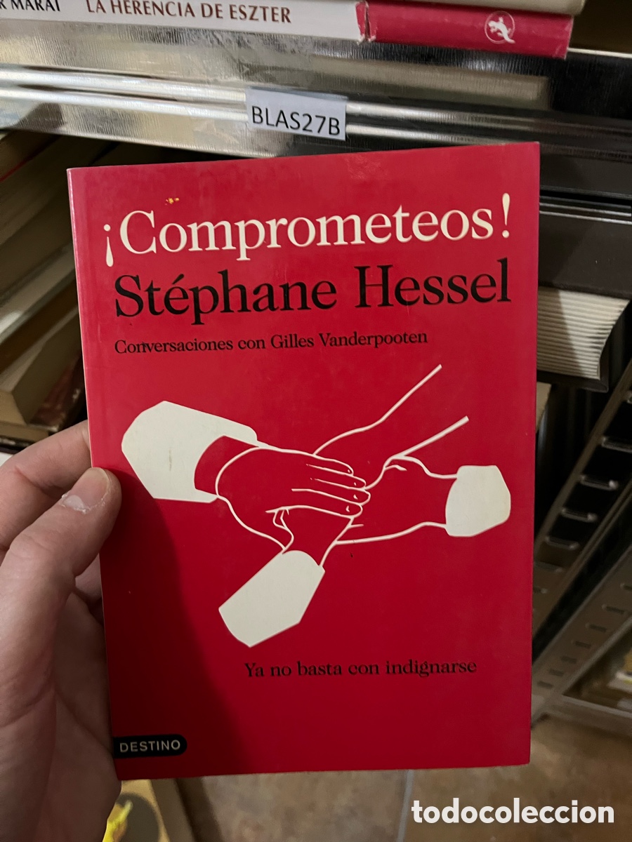 Libros de segunda mano: Blas27B &iexcl;Comprometeos! St&eacute;phane Hessel - Foto 1
