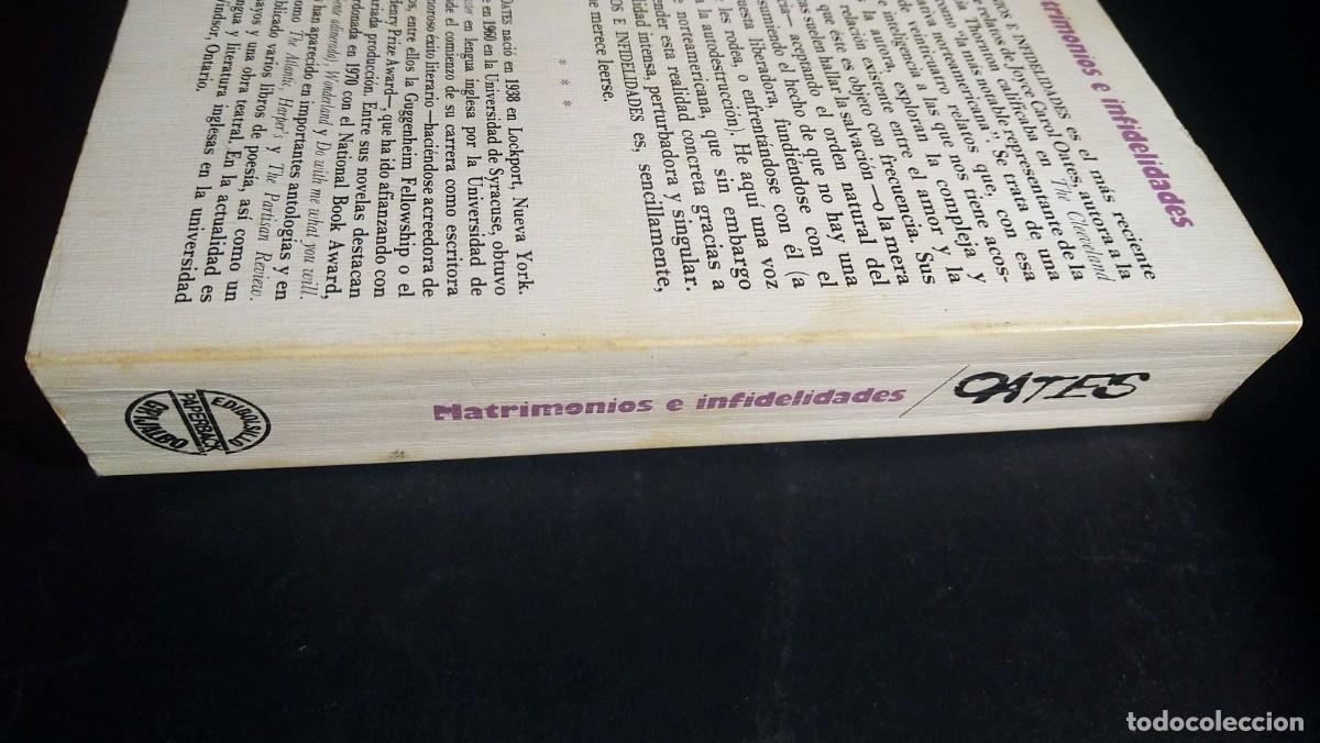 Libros de segunda mano: MATRIMONIOS E INFIDELIDADES - JOYCE CAROL OATES - Foto 3