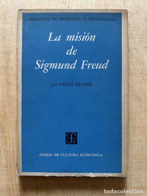 Libros de segunda mano: La mision de Sigmund Freud - Fromm Erich - Foto 1