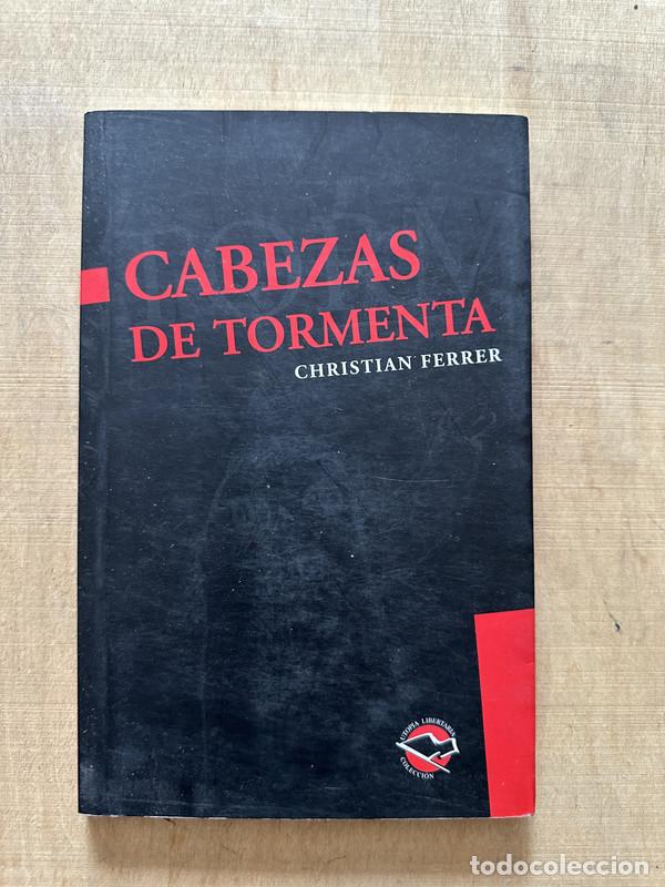 Libros de segunda mano: Cabezas de tormenta - Ferrer Christian - Foto 1