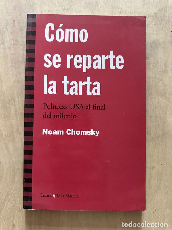 Libros de segunda mano: Como se reparte la tarta - Chomsky Noam - Foto 1