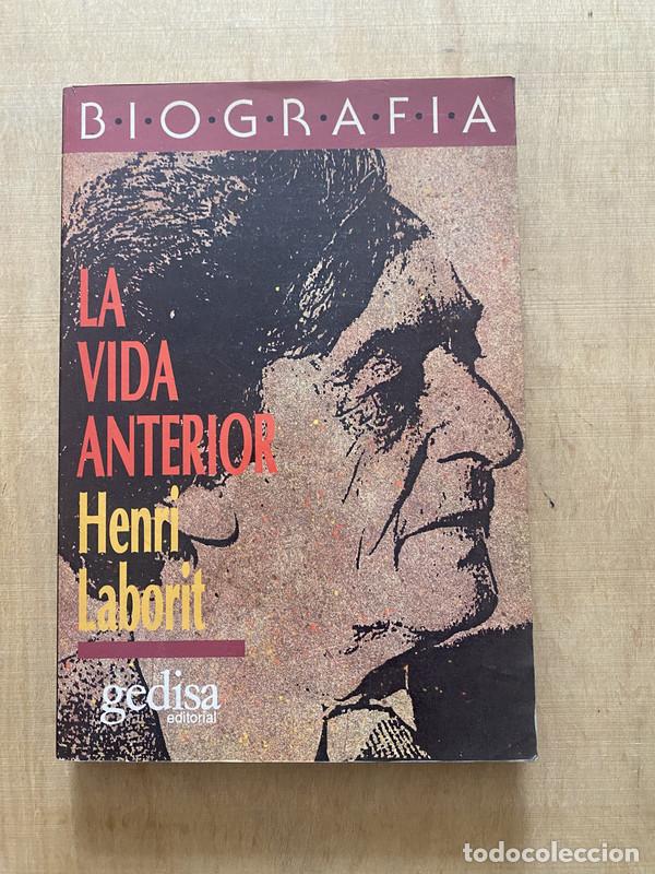 Libros de segunda mano: LA vida anterior - Laborit H. - Foto 1