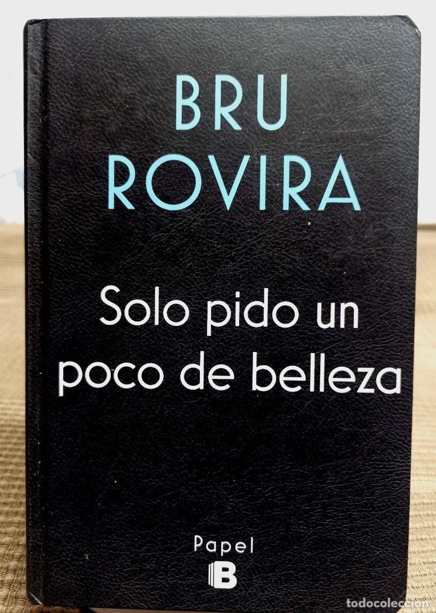Libros de segunda mano: S&oacute;lo pido un poco de belleza - Foto 1