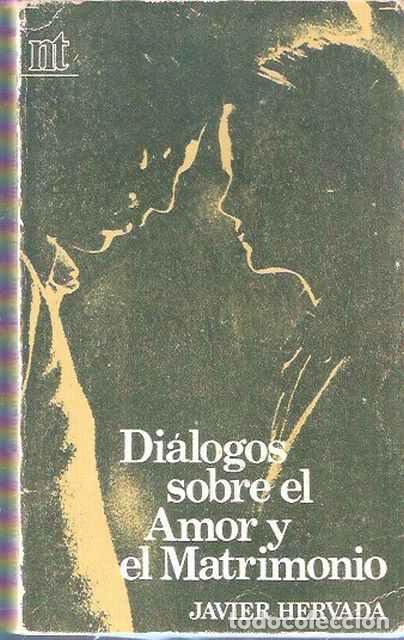 Libros de segunda mano: Di&aacute;logos sobre el amor y el matrimonio - Javier Hervada - Foto 1