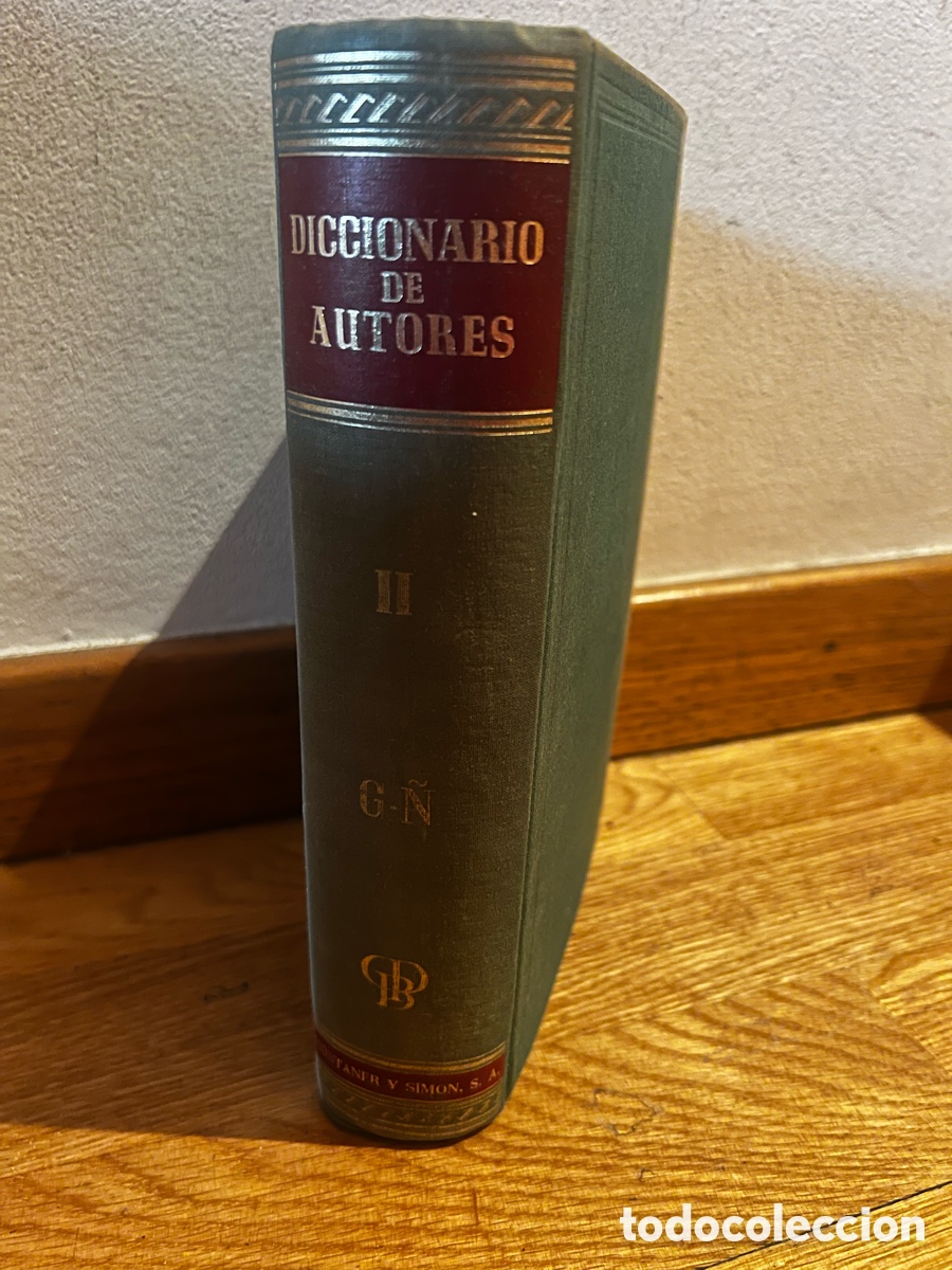 Libros de segunda mano: Diccionario de autores Montaner y Sim&oacute;n S. A. Tomo II G - &Ntilde;