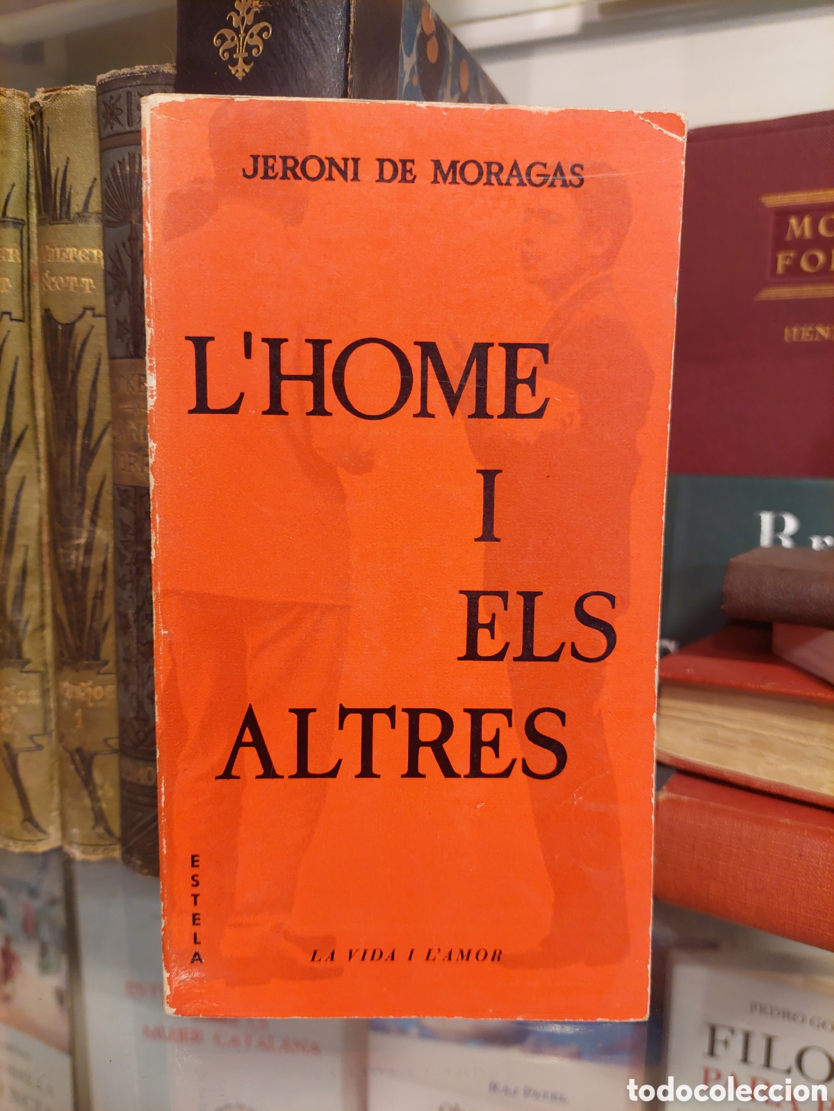 Libros de segunda mano: Lhome i els altres. Jeroni Moragas. - Foto 1
