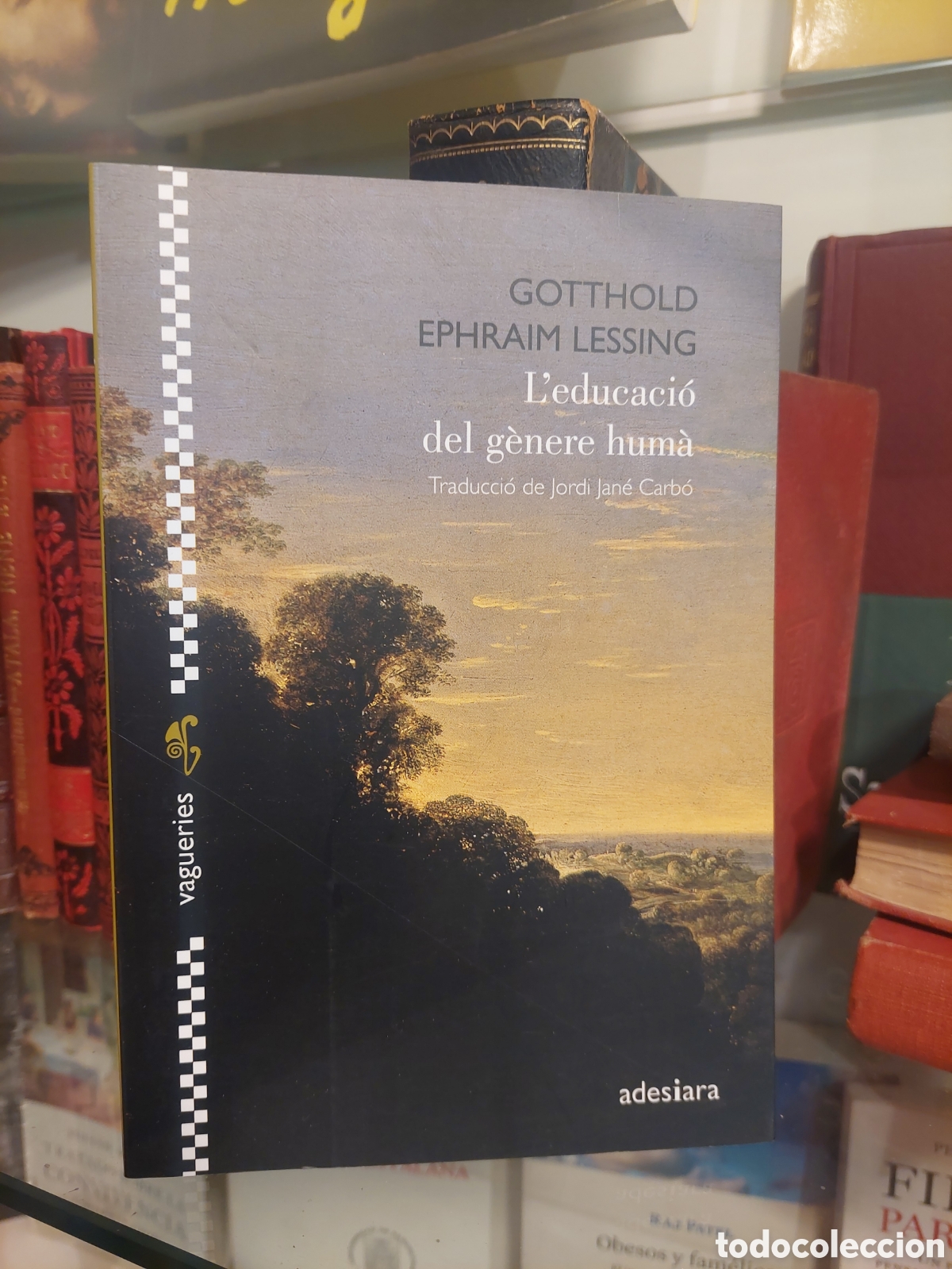 Libros de segunda mano: Leducaci&oacute; del g&egrave;nere hum&agrave;. Gotthold Ephraim Lessing. - Foto 1