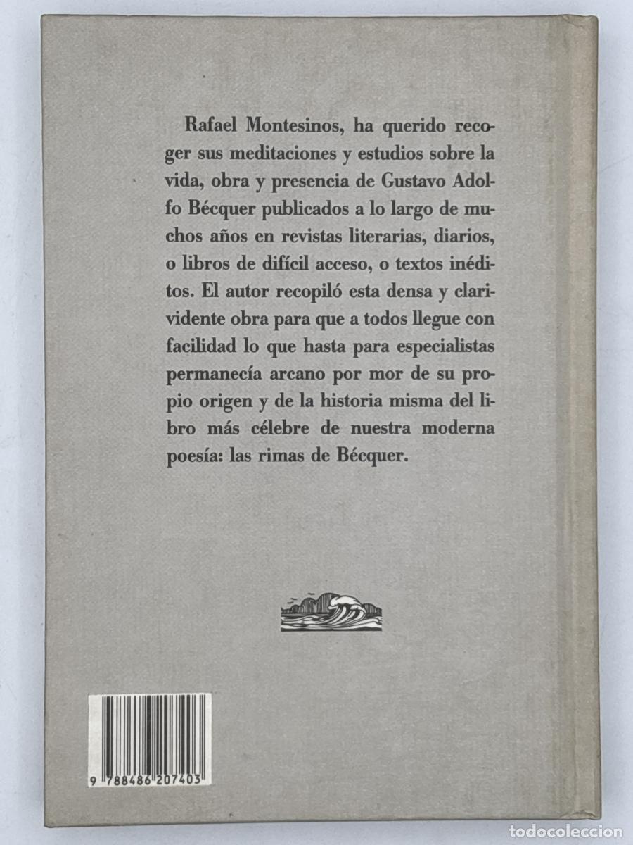 Libros de segunda mano: Semana pasada muri&oacute; B&eacute;cquer, la - Montesinos, Rafael - Foto 2